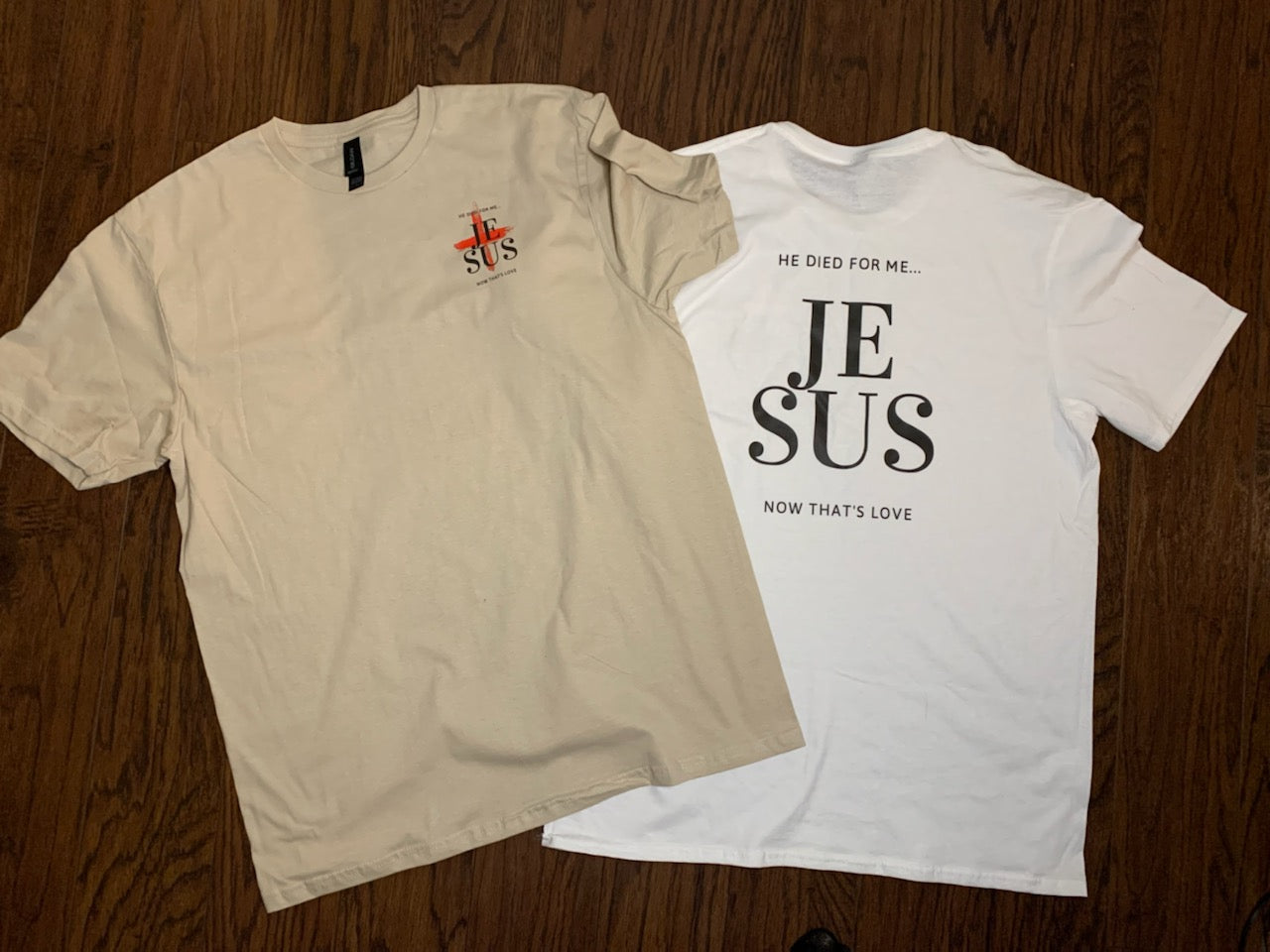 He Died For Me "That's Love" - Tshirt (Unisex)