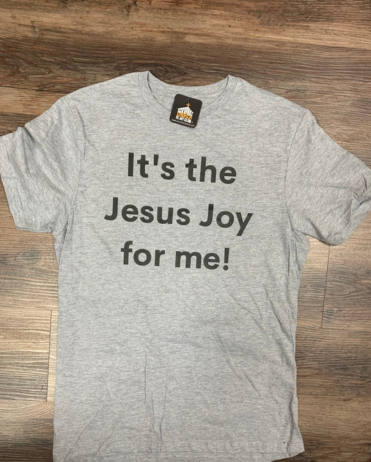 "Jesus Joy" Tshirt  (Unisex)